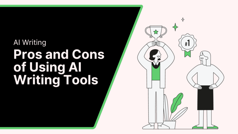 The Pros and Cons of Using AI Writing Tools