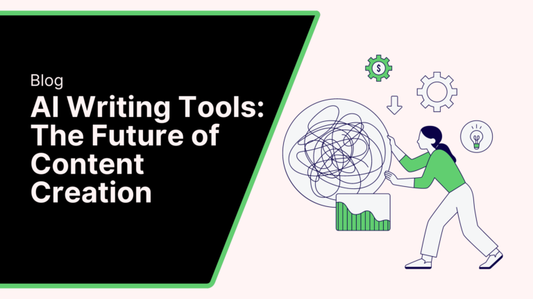 AI Writing Tools: The Future of Content Creation